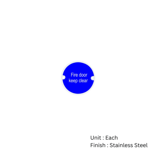 Alternative view of Stainless Steel Circular Sign - Fire Door Keep Clear 76mm Satin Each