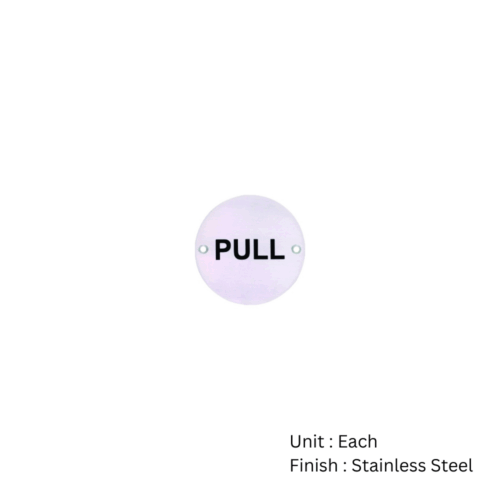 Alternative view of Stainless Steel Circular Sign - Pull 76mm Satin Each